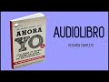 ahora yo mario alonso puig audiolibro