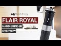 Flair Royal Hand Grinder Review