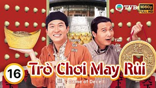 Phim TVB Trò Chơi May Rủi (Game of Deceit) 16/20 | Trương Gia Huy, Tuyên Huyên, Tiền Gia Lạc | 1999