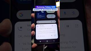 Samsung Galaxy S25: Gemini Agentic AI Assistant Demo | #GalaxyAI