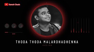 Thoda Thoda Malardhadhenna | indira | AR Rahman Hits |