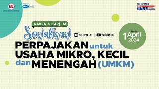 Sosialisasi Perpajakan untuk Usaha Mikro, Kecil, dan Menengah (UMKM)