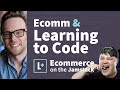 Ecomm & Learning to Code - Ecommerce on the Jamstack