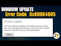 How To Fix Windows Update Error 0x80004005