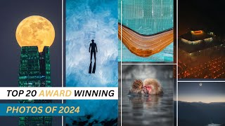 Best Top 20 Award Winners and Award Winning Photos of 2024 | Updated List