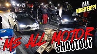 Honda M5 All Motor Shootout! $6000 Pot All Nighter!