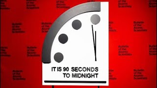 90 secondi alla mezzanotte: spostate in avanti le lancette del noto orologio dell’apocalisse.
