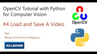 OpenCV Tutorial with Python 2021 # 4 | How to Load and Save Your First Video