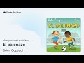 el balonazo de belén gopegui · vista previa del audiolibro