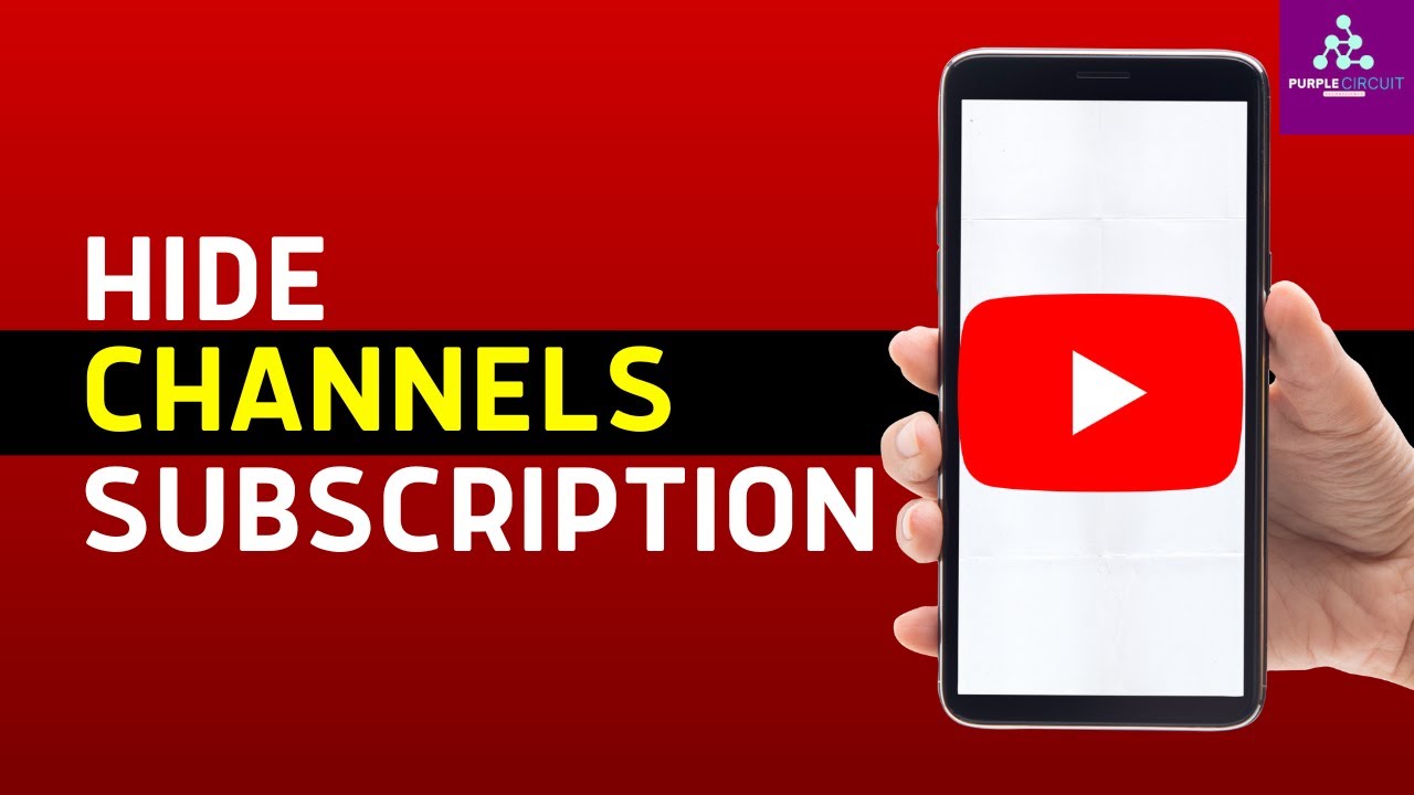 How To Hide Your Youtube Channel Subscriptions Youtube