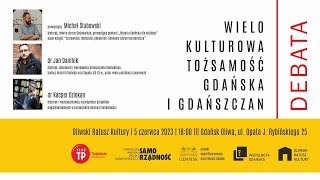 Wielokulturowa tożsamość Gdańska i gdańszczan