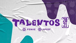 Talentos Fenae / Apcef 2021 - Grande Final