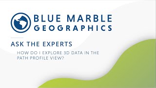 Ask the Experts: How do I explore 3D data in the Path Profile View?