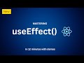 Mastering useEffect | React hooks | onJavascript