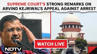 Supreme Court's Strong Remarks On Arvind Kejriwal's Appeal Against Arrest & Other News