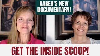 140: The Inside Scoop on Karen's New Documentary