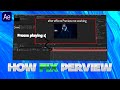 How To Fix Adobe After Effects Preview Not Playing