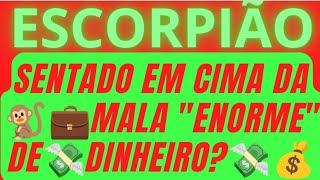 ESCORPIÃO ♏ VOCÊ VAI SENTAR EM UMA MALA \