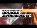 Oolacile - Zweihander EP (Teaser)