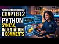 Python Chapter 2: How to Run Code, Fix Syntax Errors & Use Functions