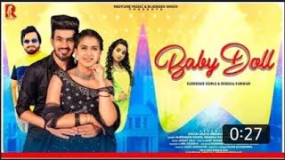 Baby Doll- Pranjal Dahiya, Surender Romio, Renuka Panwar, Mukesh Jaji Aman J|New Haryanvi Songs 2021