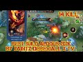 Best Build Aldous 202K By XainTz Dereviall X TV | MLBB