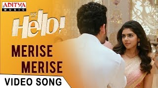 Merise Merise Video Song | HELLO! Video Songs | Akhil Akkineni, Kalyani Priyadarshan | Anup Rubens