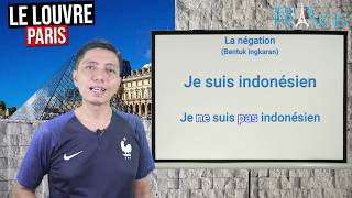 Sesi 8: Cara mangatakan TIDAK/BUKAN dalam bahasa Prancis (La negation/bentuk ingkaran)