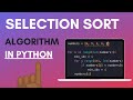 Selection Sort | Python | Algorithms Tutorial