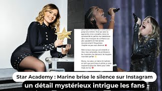 Star Academy : Marine brise le silence sur Instagram, un détail mystérieux intrigue les fans