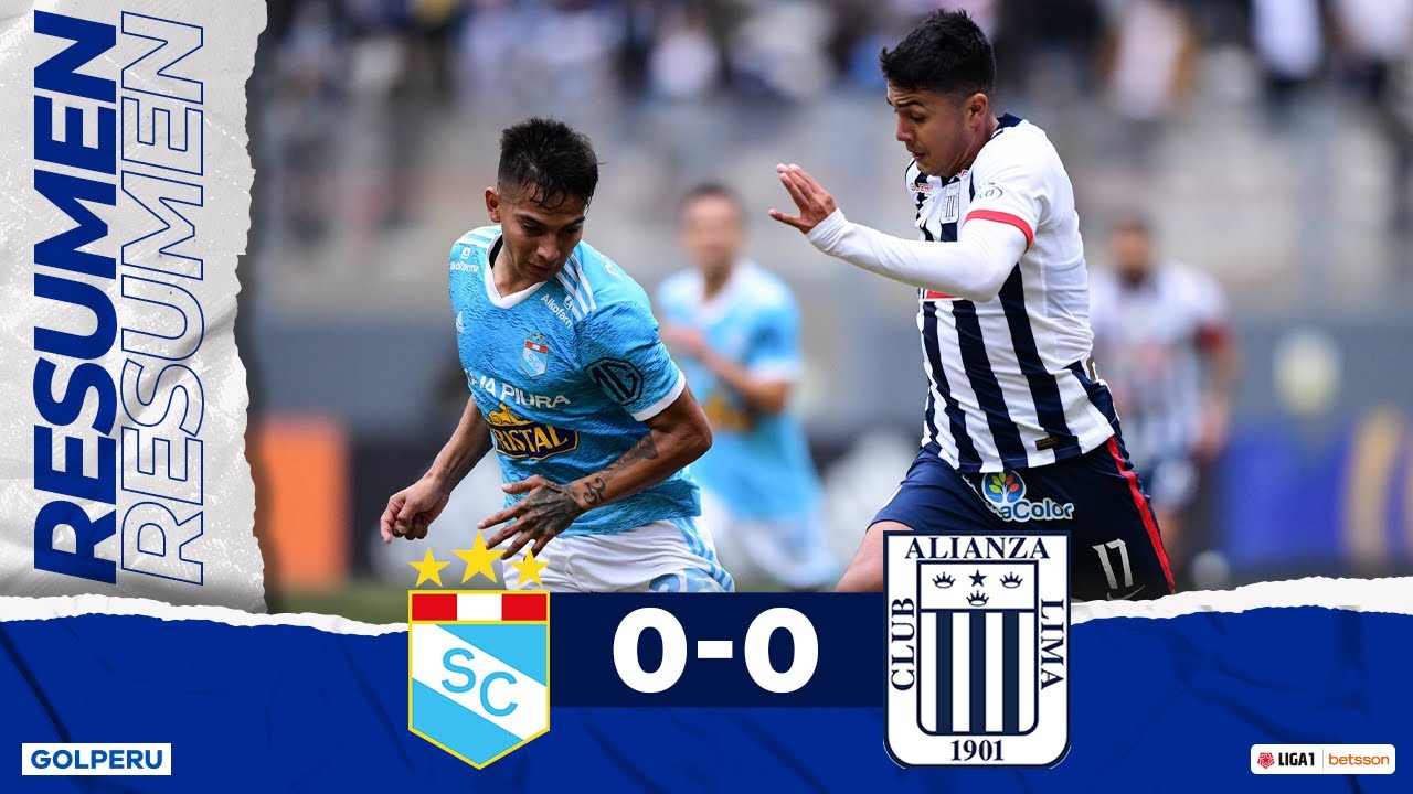 Resumen: Sporting Cristal Vs Alianza Lima (0-0) #LIGA1BETSSONXGOLPERU ...