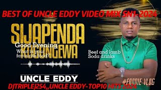 BEST OF UNCLE EDDY VIDEO MIX SN1 2024 DJTRIPLEJ254