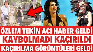 ÖZLEM TEKİN ACI HABER GELDİ ANNESİ KAYBOLMADI KAÇIRILDI DEDİ ORTALIK KARIŞTI MÜGE ANLI SEDA SAYAN