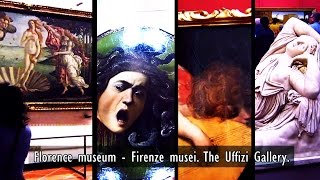 Visit Italy Florence museum - Firenze musei. The Uffizi Gallery in Italy Holidays.