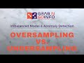 4 Oversampling and Undersampling Methods for Imbalanced Classification Using Python