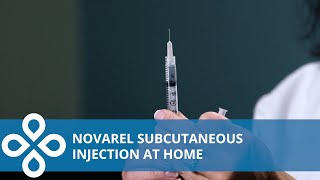 Novarel Injection (subcutaneous) Home Demonstration