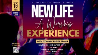 Brixton SDA Adventist Youth II New Life: A Worship Experience