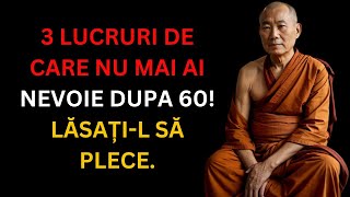 Pe măsură ce îmbătrânești: 3 obiceiuri de lăsat în urmă pentru o viață liniștită | budism