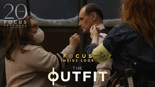 Focus Inside Look: The Outfit - Now Playing in Theaters