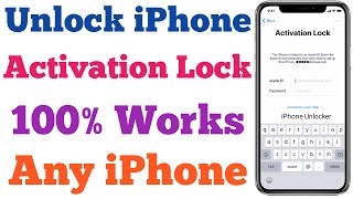 How To Unlock iPhone Activation Lock | Unlock iCloud Lock | Remove iPhone Activation Lock