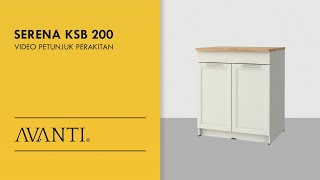 Tutorial Perakitan: Serena KSB 200 Avanti Furniture | Kitchen Set Bawah