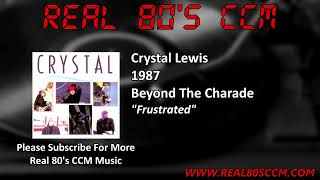 Crystal Lewis - Frustrated