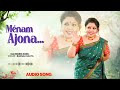 ménam ajona... audio song barnali kalita old mising romantic song