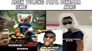 Pilih Dikejar Tempe Atau Dikejar Andre?