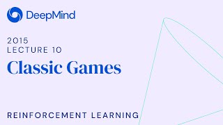 RL Course by David Silver - Lecture 10: Classic Games