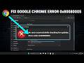 How to Fix Chrome Update Error Code 0x80080005