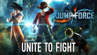 JUMP Force - PS4/XB1/PC - Unite To Fight ( E3 announcement Trailer)