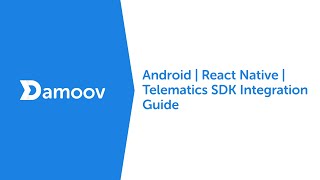Android React Native Telematics SDK Integration Guide