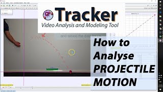 How to Analyse PROJECTILE MOTION using Tracker