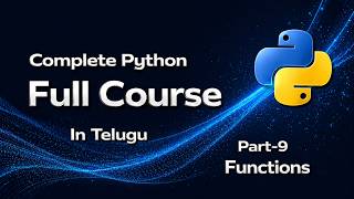 Python Functions Explained from Basics to Advanced | def, return, lambda, recursion | Telugu |
